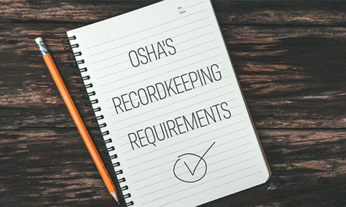 Setting the Record Straight on OSHA’s Recordkeeping Requirements